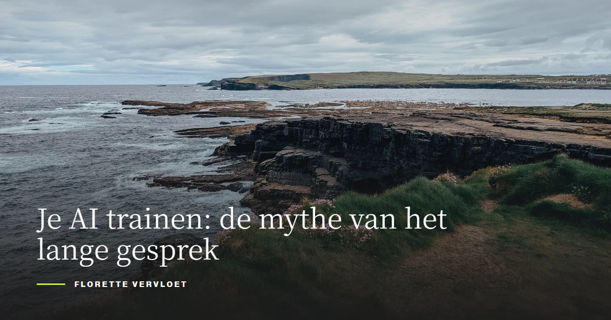 Je AI trainen: de mythe van het lange gesprek