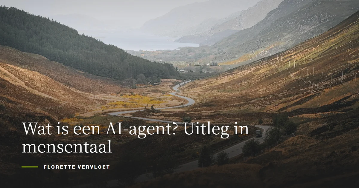 Wat is een AI-agent? Uitleg in mensentaal